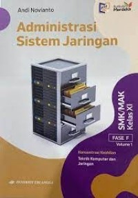 Image of ADMINISTRASI SISTEM JARINGAN KK TKJ SMK/MAK KLS.11 VOL1/KM