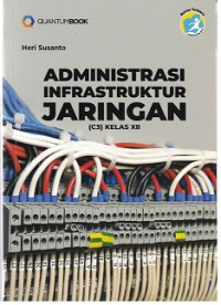 Image of ADMINISTRASI INFRASTRUKTUR JARINGAN KELAS XII (C3) KELAS XII