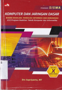 Image of KOMPUTER DAN JARINGAN DASAR (c2) KELAS X UNTUK SMK/MAK