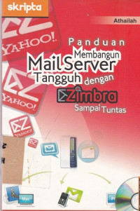 Image of Panduan Membangun Mail Server Tangguh Dengan Zimbra Sampai Tuntas
