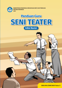 Image of PANDUAN GURU SENI TEATER KELAS X EDISI REVISI