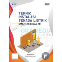 Image of TEKNIK INTALASI TENAGA LISTRIK SMK/MAK KELAS XII FASE F