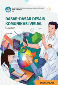 Image of DASAR-DASAR DESAIN KOMUNIKASI VISUAL SEMESTER 1