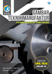 Image of Gambar Teknik Manufaktur untuk SMK/MAK Kelas XI
