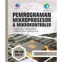 Image of PEMROGRAMAN MIKROPROSESOR & MIKROKONTROLER KELAS XI