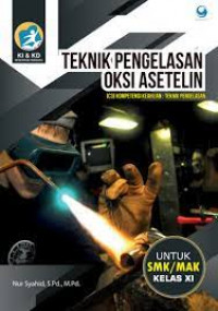 Image of Teknik Pengelasan Oksi Asetelin SMK/MAK Kelas XI